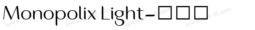 Monopolix Light字体转换